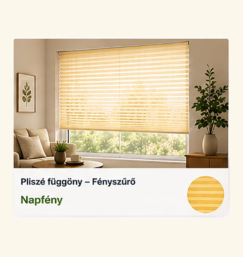 Pliszé függöny – Fényszűrő – Napfény